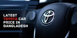 Toyota car price in Bangladesh: Updated Price in 2026
