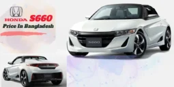 Honda s660 Price in Bangladesh: The Best Companion of Your Journey