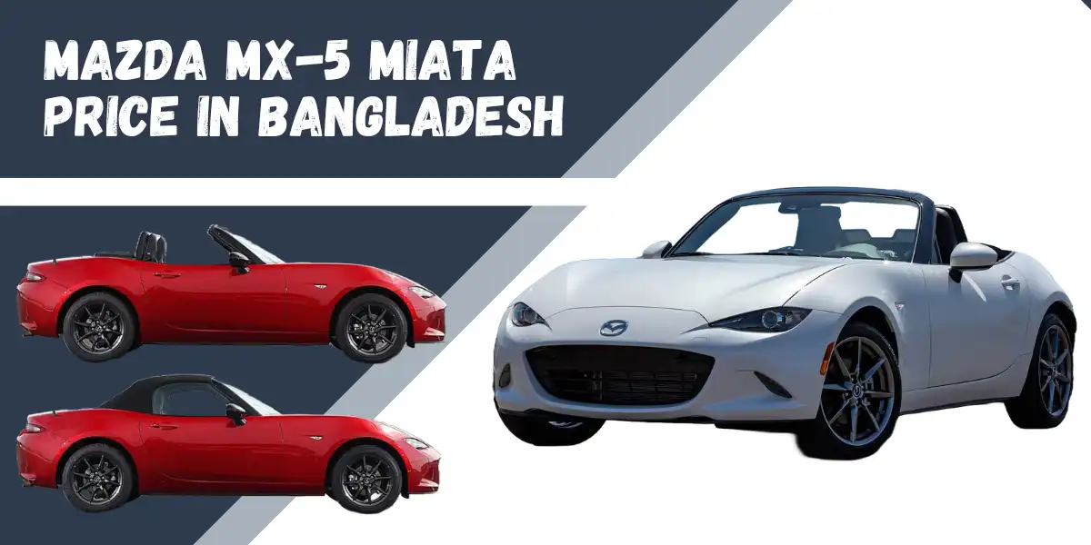 Mazda MX-5 Price in Bangladesh